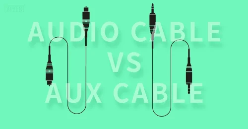 Aux Cable vs Audio Cable