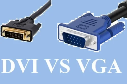 DVI VS VGA