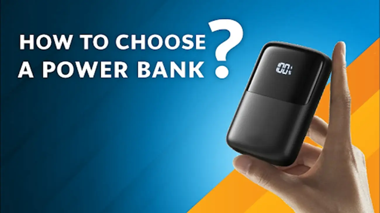 How to Choose Power Bank